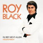 07-10-2011 - Universal Music - roy_black - Du-bist-nicht-allein---Hits-und-Perlen.jpg